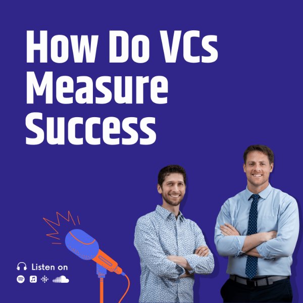How Do VCs Measure Success